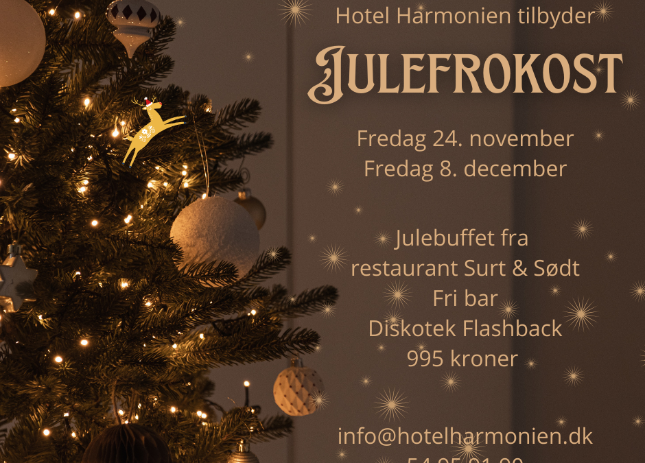 Hotel Harmonien inviterer til julefrokost 24 november og 8 december