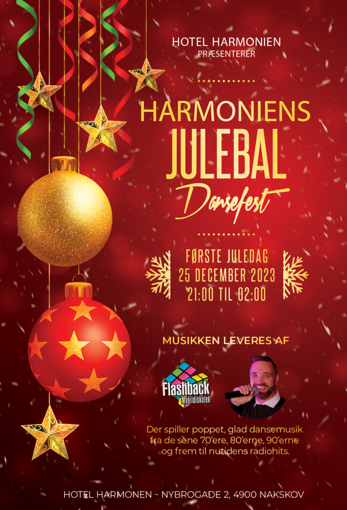 Julebal for 18+ i balsalen på Hotel Harmonien i Nakskov. Dansefest førstejuledag
